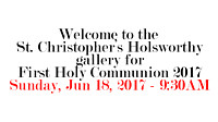 2017 First Holy Communion Mass 2 - Sunday, Jun 18, 2017 - 9:30AM